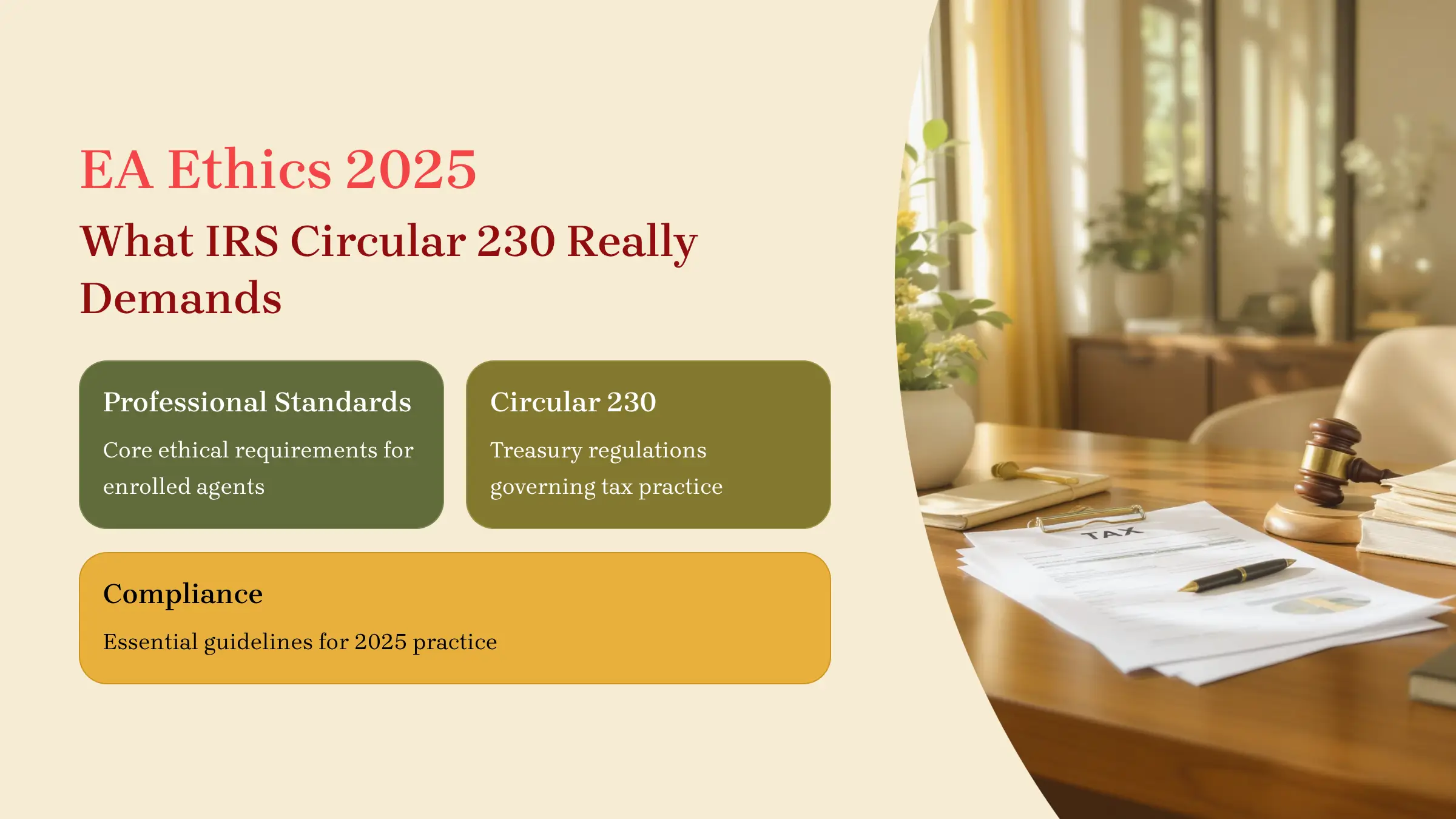 EA Tax Guide explaining IRS Circular 230 ethical responsibilities and best practices for Enrolled Agents