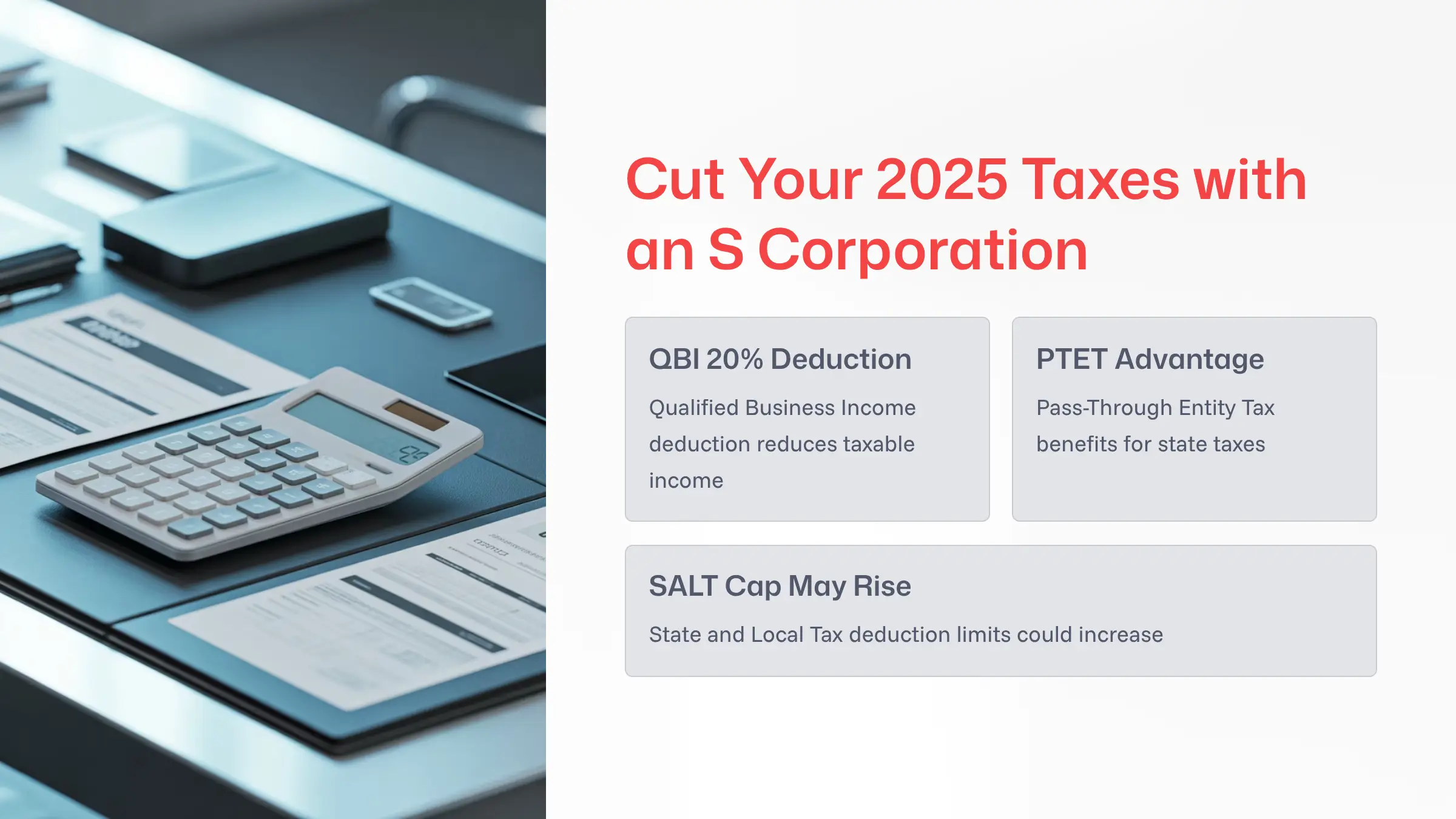 Overview of 2025 S Corporation tax benefits — EA Tax Guide