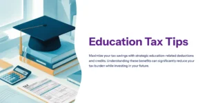 A graduation cap and stacked books on a desk with tax forms and a calculator, symbolizing education tax credits and deductions for 2025