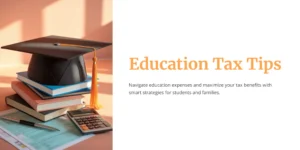 녹색 책 위에 놓인 졸업 모자, 옆에는 계산기와 서류가 있는 교육 세금 팁 관련 이미지입니다.