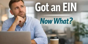 Business owner wondering what to do after getting an EIN before opening a business bank account
